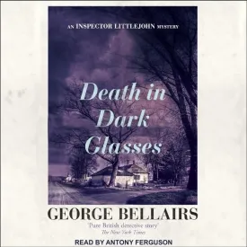 Death in Dark Glasses (The Inspector Littlejohn Mysteries) Audio CD  MP3 Audio, March 1, 2021