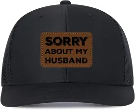 Sorry About My Husband Trucker Hat Women Funny Mesh Cap for Summer